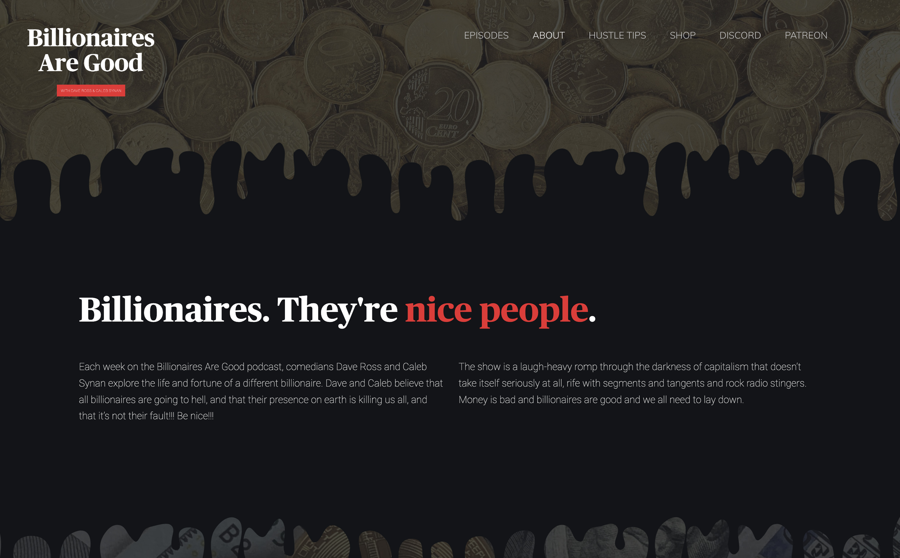 Billionaires Are Good Podcast Website by Dave Ross